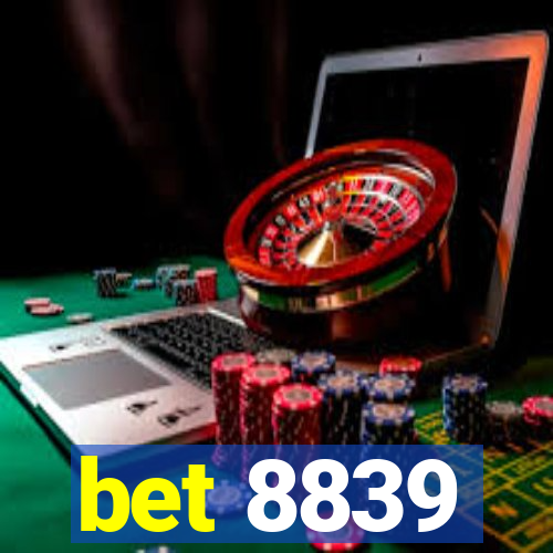 bet 8839